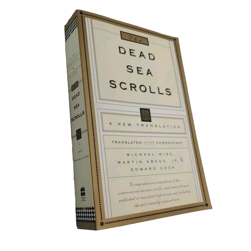 The Dead Sea Scrolls : A New Translation by Martin G. Abegg Jr., Michael O....